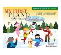 My First Piano Adventure Christmas – Book A – Pré-lecture – Faber Piano Adventures