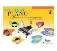 Nancy Faber – My First Piano Adventure Lesson Book A – Recueil + enregistrements en ligne
