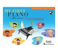 Faber Piano Adventures – My First Piano Adventure Lesson Book B
