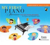 (MY FIRST PIANO ADVENTURE, LESSON BOOK B: STEPS ON THE STAFF: FOR THE YOUNG BEGINNER [WITH CD (AUDIO)]) BY Paperback (Author) Paperback Published on (01 , 2008)