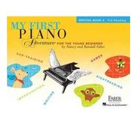 Nancy faber : my first piano adventure - writing book a - piano
