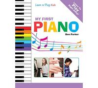 My First Piano: Learn To Play: Kids