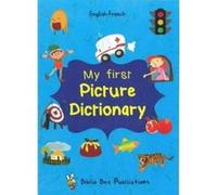 My First Picture Dictionary: English-French with over 1000 words (2016) - [Version Originale] Inconnu (Auteur)