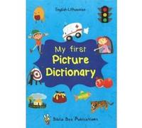 My First Picture Dictionary: English-Lithuanian with over 1000 words (2016) - [Version Originale] Inconnu (Auteur)