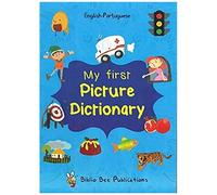 My First Picture Dictionary English-Portuguese: Over 1000 Words