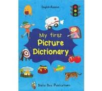 My First Picture Dictionary: English-Russian with over 1000 words (2016) - [Version Originale] Inconnu (Auteur)