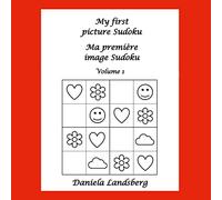 My first picture Sudoku - Ma première image Sudoku: Volume 1