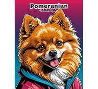 My First Pomeranian Coloring Book: Big & Simple Dog Art for Little Hands!