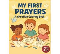 My First Prayers: A Christian Coloring Book