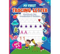 My First Preschool Pre-Handwriting Workbook: My First Space Alphabet Book.Practice Pre-Writing Skills, Pen Control, and Tracing Letters! for Kids 3-5 ... learn to write abc, my first space abc book