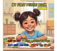 My First Puzzle Book: Unlock Your Child's Potential with Creative Fun!: Transform Learning Into AnExciting Adventure For Your Child