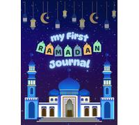 my first Ramadan Journal & planner for kids,30 days of prayer , fasting and gratitude