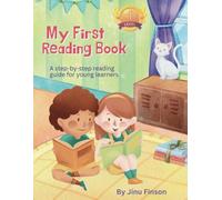 My First Reading Book: A step-by-step reading guide for young learners