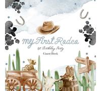 My First Rodeo 1st Birthday Party Guest Book: Pink Cowgirl, Cactus and Disco Ball Themed Keepsake with Gift Log & Milestone Tracker