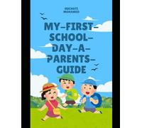 My-first-school-day-a-parents-guide