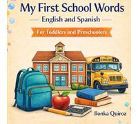 My First School Words English and Spanish
