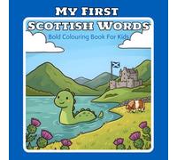 My First Scottish Words: Bold colouring book for kids