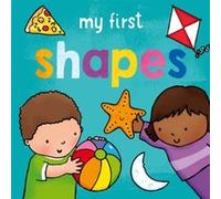 My First... Shapes by Sophie Giles Sophie Giles (Auteur)