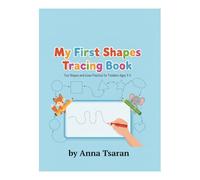 My First Shapes Tracing Book: Fun Shapes and Lines Practice for ToddIers Ages 3-5