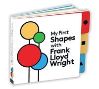 My First Shapes with Frank Lloyd Wright – Mudpuppy