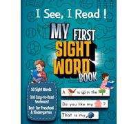 My First Sight Words Book | I see , I read !: A Fun Starter Book to Help Kids Read on Their Own and Build Confidence | Perfect for Preschool, Pre-K, and Kindergarten learners