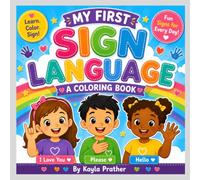 My First Sign Language Coloring Book