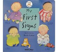 My First Signs American Sign Language by Illustrated by Annie Kubler Annie Kubler (Auteur)