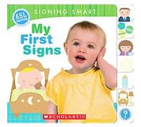 Signing Smart: My First Signs