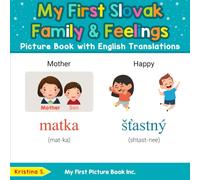 My First Slovak Family & Feelings Picture Book with English Translations