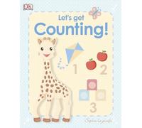 My First Sophie la girafe: Let's Get Counting!