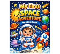 My First Space Adventure Coloring Book