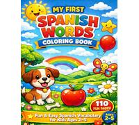 My First Spanish Words Coloring Book