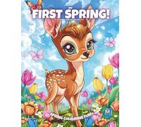 My First Spring!: Colouring Book For Kids Ages 3-6