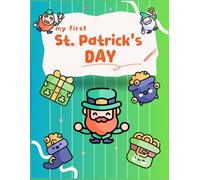 My First St. Patrick's Day: Bold and Easy Cute Coloring Book | For All Ages and Skill Levels