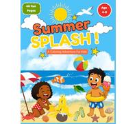 My First Summer Coloring Book: Simple & Big Pictures for Toddlers and Preschoolers | Easy Summer Fun for Little Hands