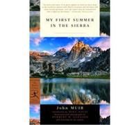 My First Summer in the Sierra, Modern Library Classics John Muir (Auteur)