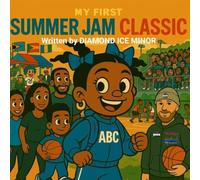 My First Summer Jam Classic
