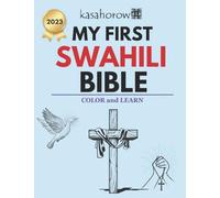 My First Swahili Bible: Colour and Learn