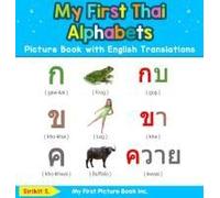 My First Thai Alphabets Picture Book With English Translations