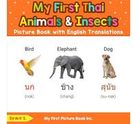 My First Thai Animals & Insects Picture Book with English Translations