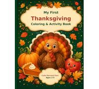 My First Thanksgiving: Coloring & Activity Book