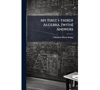 My First (-third) Algebra. [with] Answers
