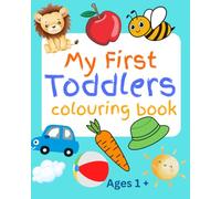 My First Toddlers Colouring Book