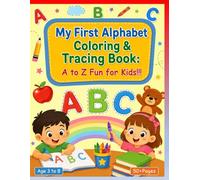 My First Tracing and Coloring book: Practice Handwriting and Color Pictures of Everyday Objects