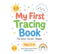 My First Tracing Book for Toddlers Ages 2-4: Fun and Simple Line Tracing Activities to Build Fine Motor Skills, Focus and Early Writing Confidence | Calm Learning for Little Hand