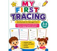 MY FIRST TRACING BOOK: Fun Pen Control Activities for Kids Ages 3-5 | Learn Lines, Curves, Zigzags and Early Writing Skills