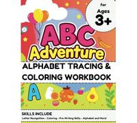 My First Tracing & Coloring Book for Preschool & Kindergarten: Fun Workbook for Letters, Numbers & Shapes (175 Pages): A Fun Activity Book for Early ... Letter Tracing, Number Recognition & Shapes
