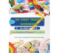 My First Tracing Workbook for Kids Ages 3-5: Learn to Trace Lines, Letters A-Z, Shapes, and Numbers 1-10 | Preschool Handwriting Practice Activity Book