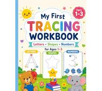 My First Tracing Workbook: Letters, Shapes, and Numbers for Ages 1-3| 8.5 x 11"|74 pages