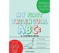 My First Trilingual Abc